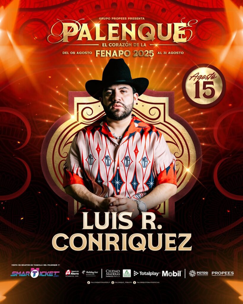 Luis R Conriquez Palenque FENAPO 2025