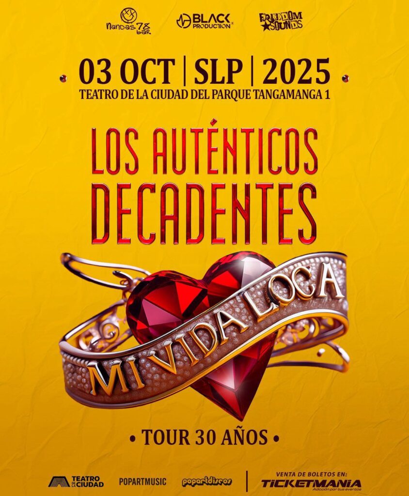 Los Auténticos Decadentes en San Luis Potosí 2025