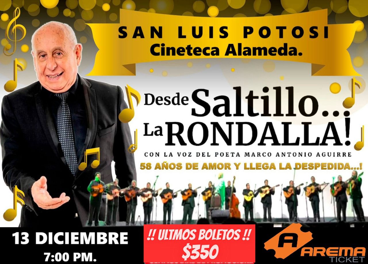La Rondalla de Saltillo en SLP 2025