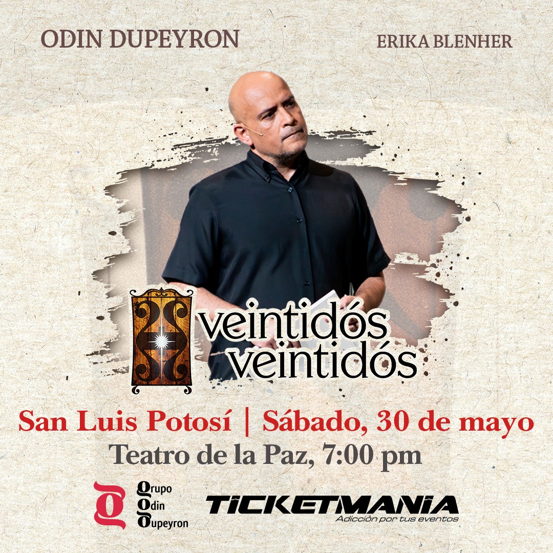 Veintidos Veintidos de Odin Dupeyron en SLP